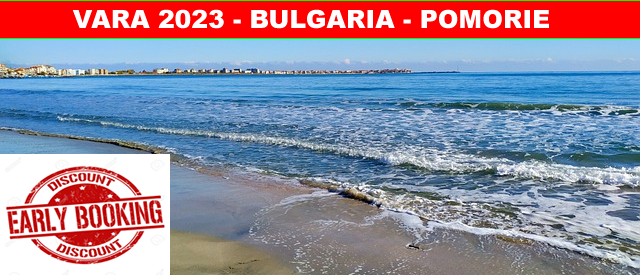 Oferte early booking vara 2023 statiunea Pomorie Bulgaria - reducere 40% - rezervari online - reduceri - hoteluri