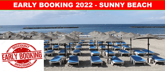 Oferte early booking vara 2022 statiunea Sunny Beach Bulgaria - reducere 40% - rezervari online - reduceri - tarife - hoteluri