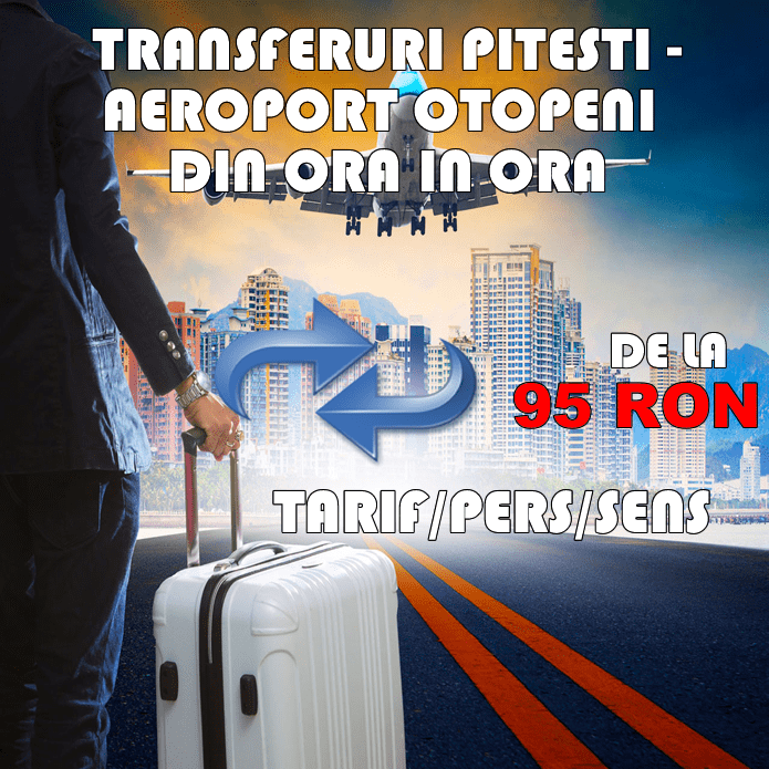 Transfer autocar zilnic din ora in ora Pitesti aeroport Otopeni (Henri Coanda) - rezervari online si in agentie