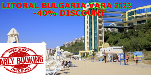 Oferte last minute Bulgaria vara 2022 - litoral bulgaresc - reducere pana la 30% - rezervari online - tarife - hoteluri