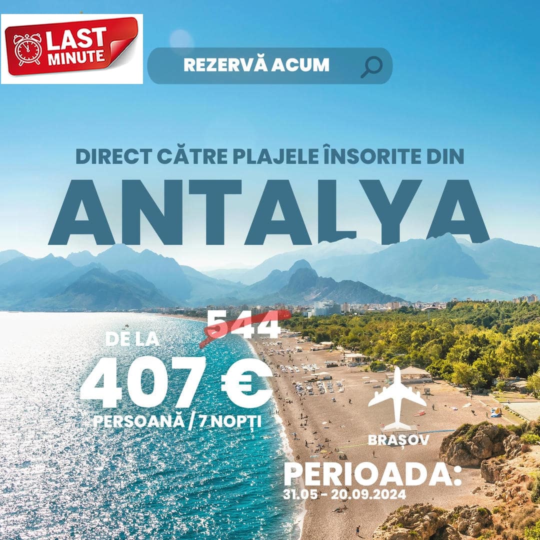 Oferte early booking vara 2024 Antalya - Turcia - pana la 30% reducere - charter avion - tarife - rezervari online - reduceri - hoteluri